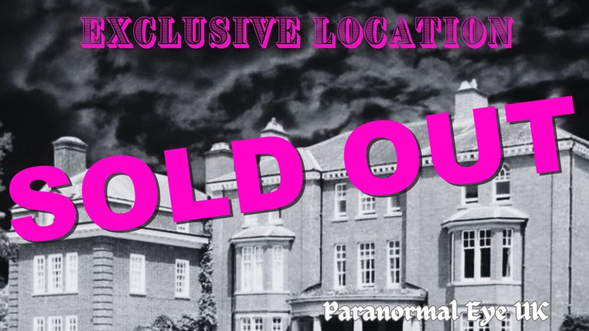 SOLD OUT Tregoyd House Brecon Wales Ghost Hunt Optional Sleepover