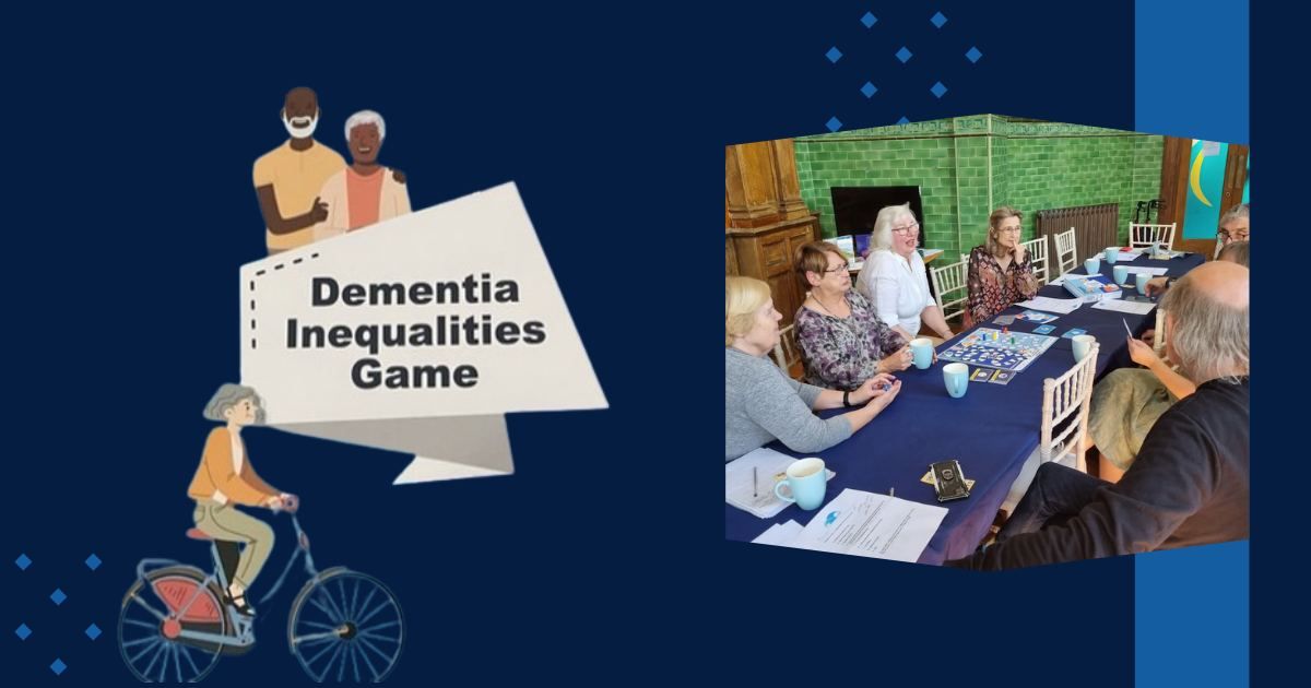Dementia Inequalities Game Play Workshop 