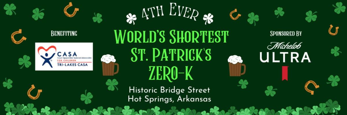 4th Ever World's Shortest St Patrick's Day ZERO-K 2025