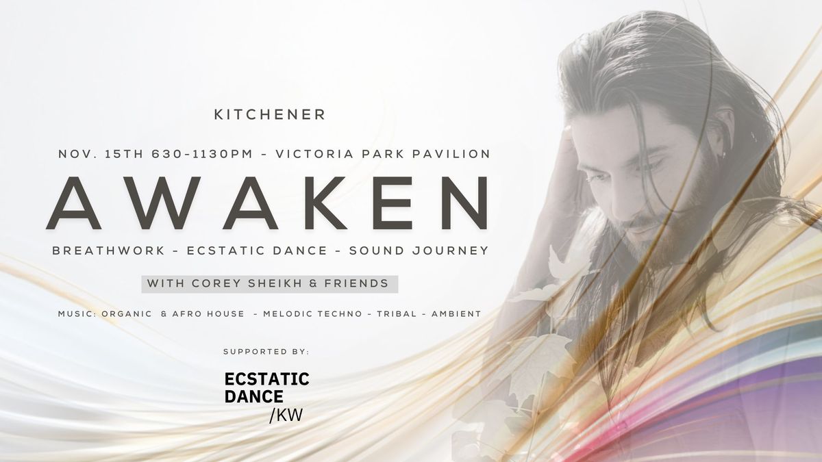 AWAKEN - KW- Breathwork, Ecstatic Dance, Sound Journey w\/ Corey Sheikh