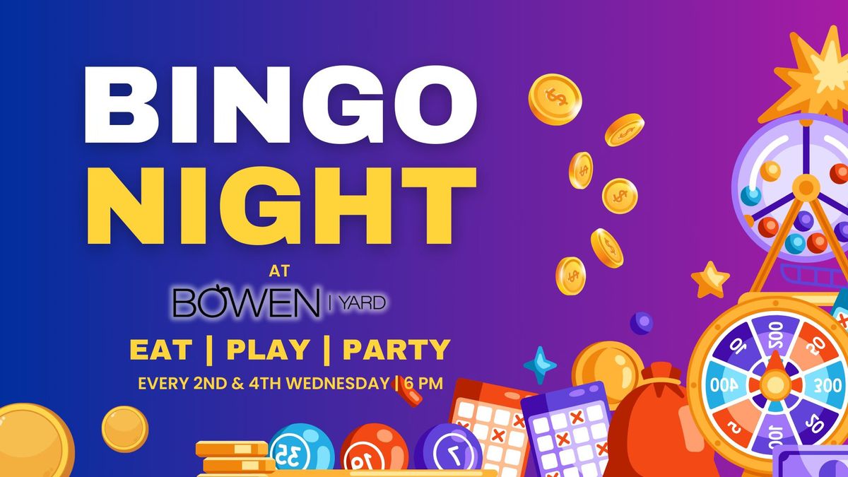 Bingo Night At Bowen Yard