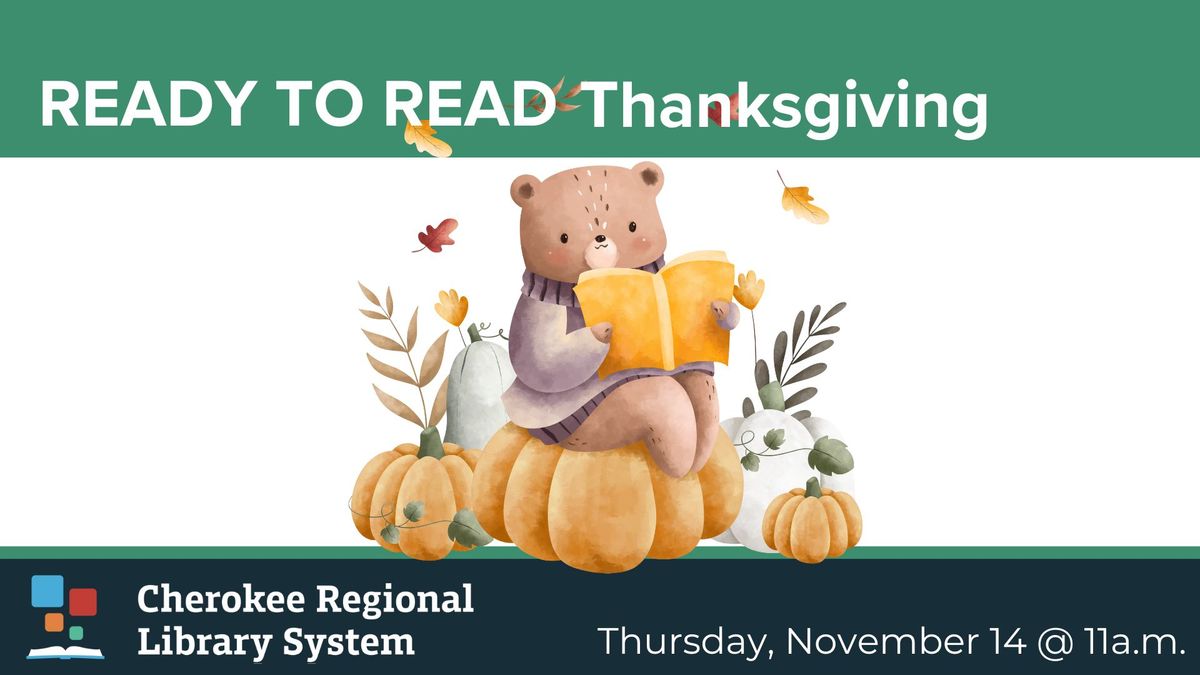 Ready to Read: Thanksgiving