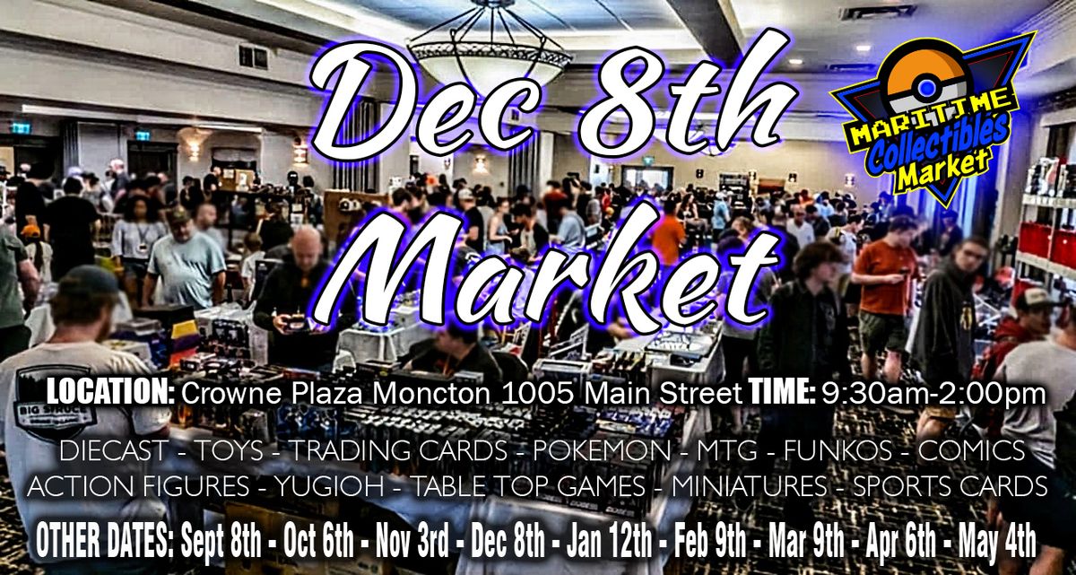 Christmas Collectibles Market - December 8th @ Crowne Plaza 