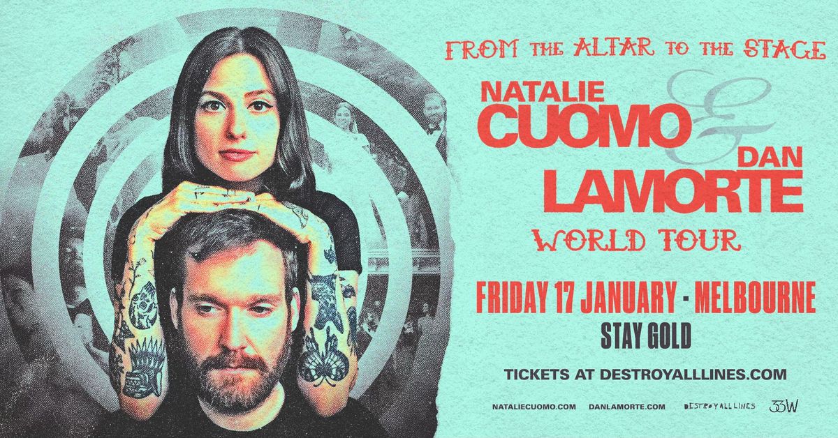 Natalie Cuomo and Dan LaMorte \/\/ Melbourne \/\/ Stay Gold | 18+