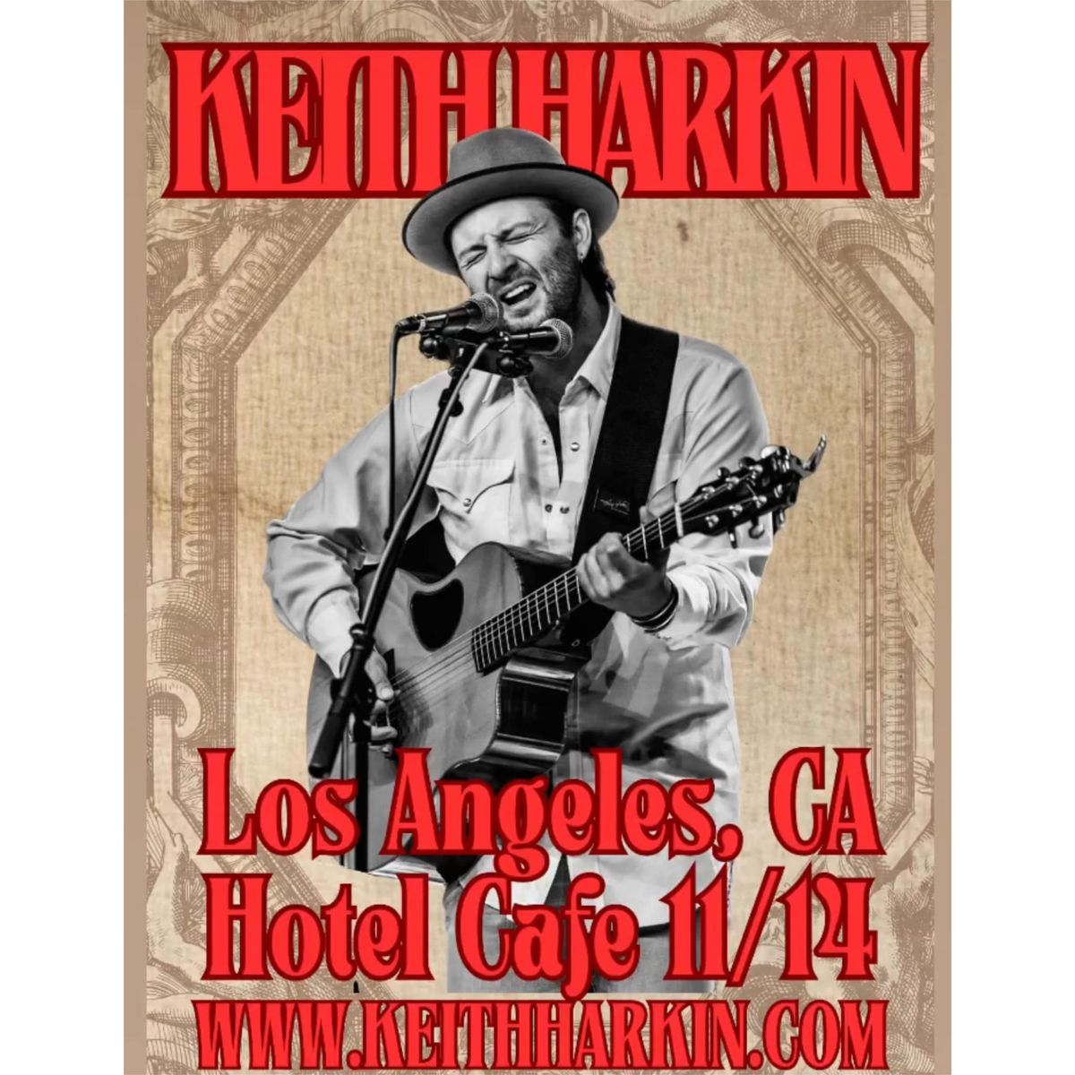 Keith Harkin - Los Angeles CA @ The Hotel Cafe 