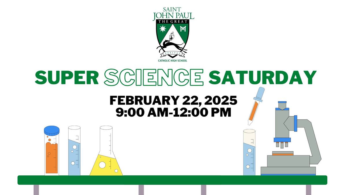 Super Science Saturday - Middle School Workshop