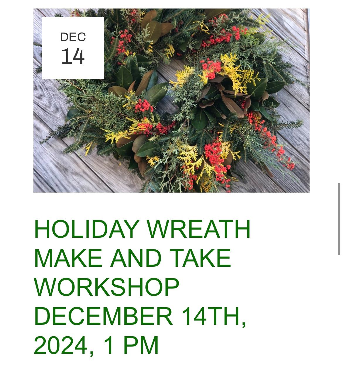 HOLIDAY WREATH MAKE AND TAKE WORKSHOP