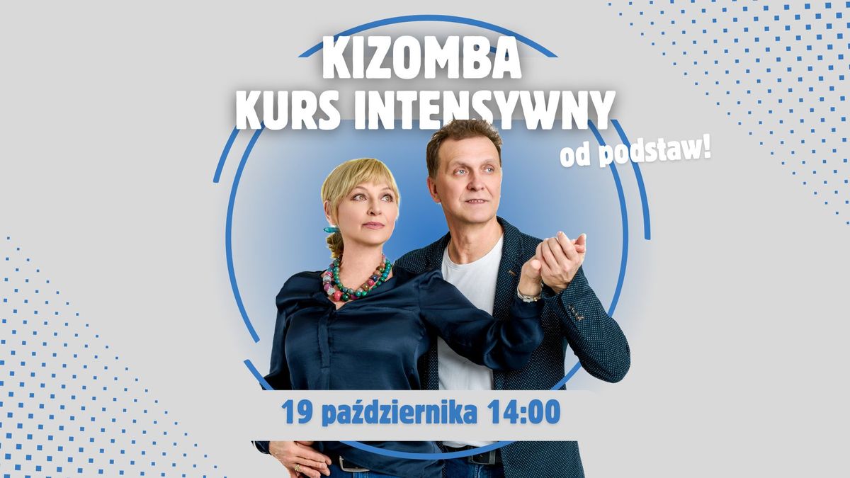 Kizomba Kurs Intensywny od podstaw w LDA! | 19 pa\u017adziernika '24