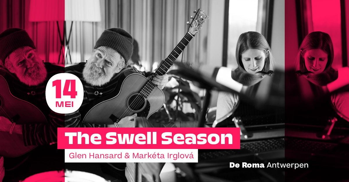 The Swell Season in De Roma - laatste tickets! 