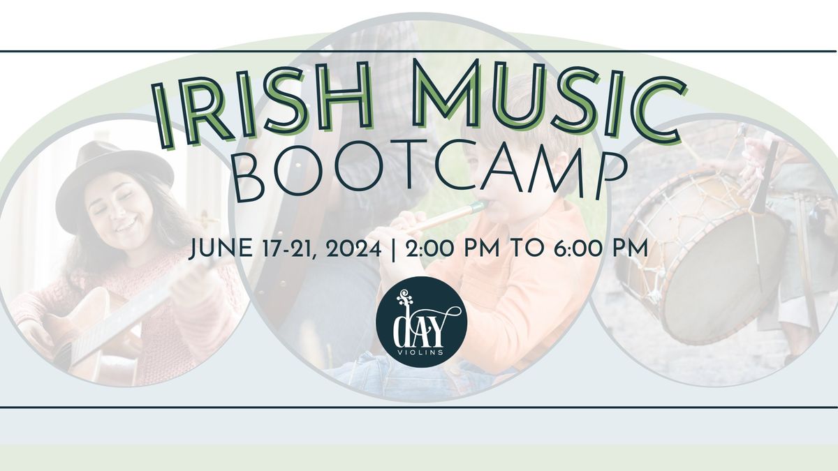 Irish Music Bootcamp