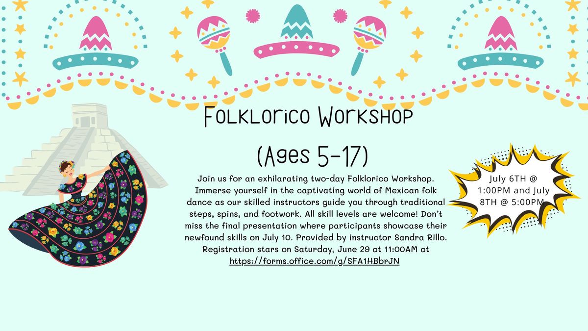 Folkl\u00f3rico Workshop