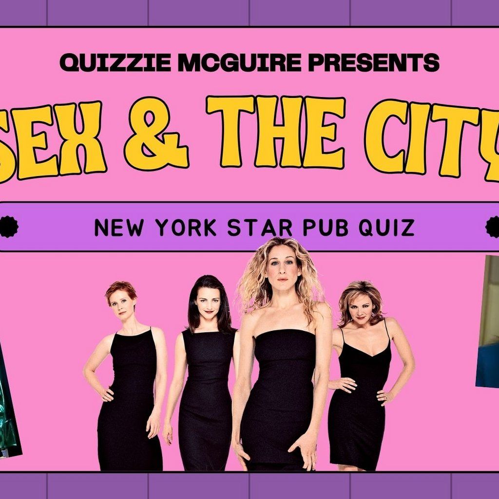 Sex & The City Quiz (London)