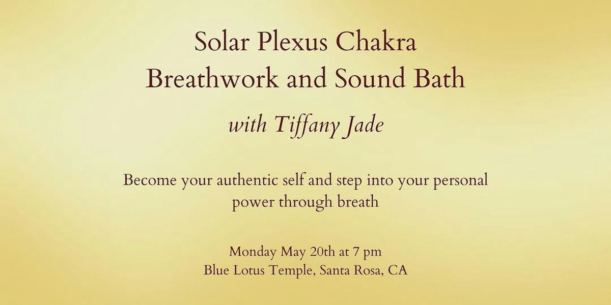 Solar Plexus Chakra Breathwork & Sound Bath