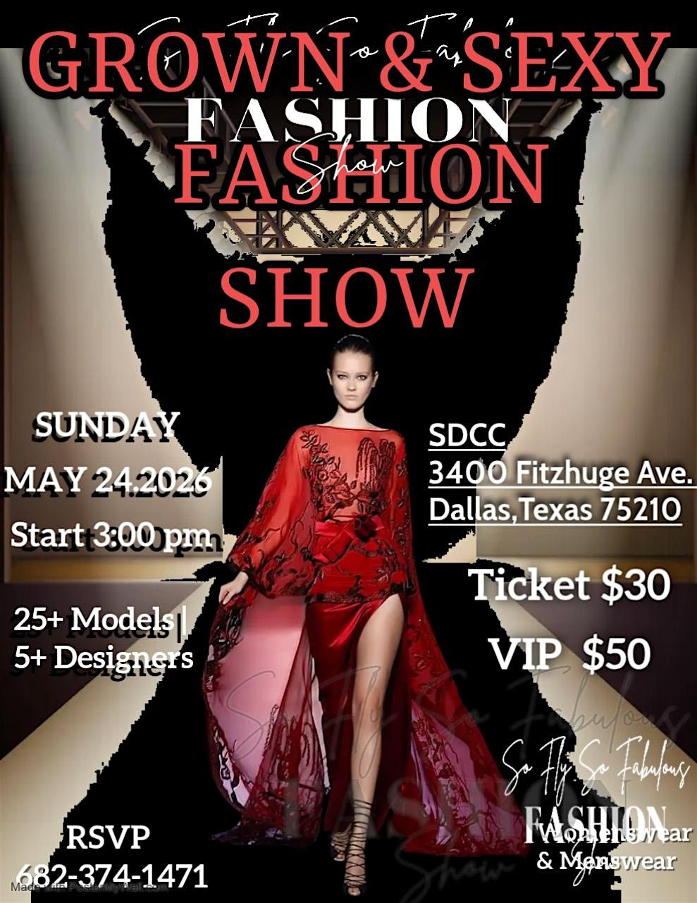 SO FLY SO FABULOUS FASHION SHOW & CONCERT