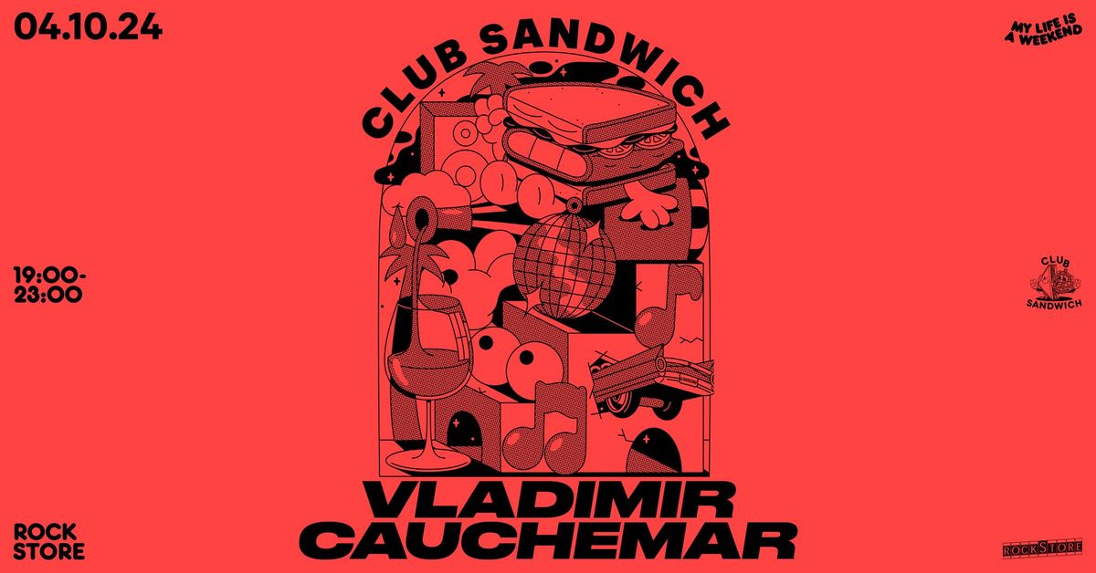 VLADIMIR CAUCHEMAR \u2022 CLUB SANDWICH \u2022 Montpellier, Rockstore