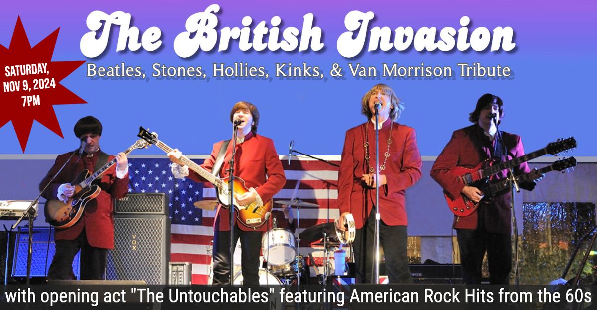 BRITISH INVASION: Beatles, Stones, Hollies, Kinks, & Van Morrison Tribute