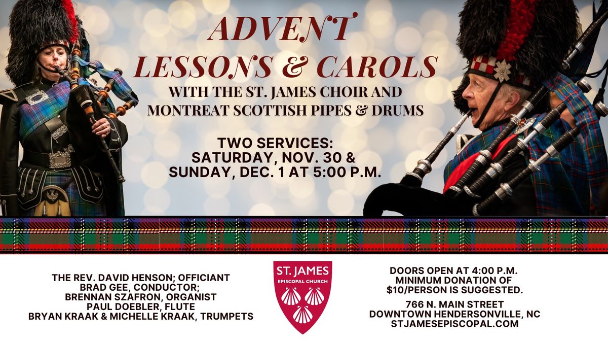 Advent Lessons & Carols with the St. James Choir and Montreat Scottish Pipes & Drums