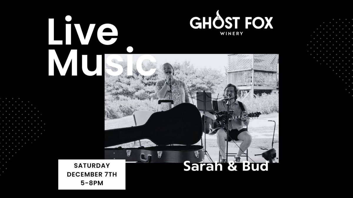 Live Music from Sarah & Bud