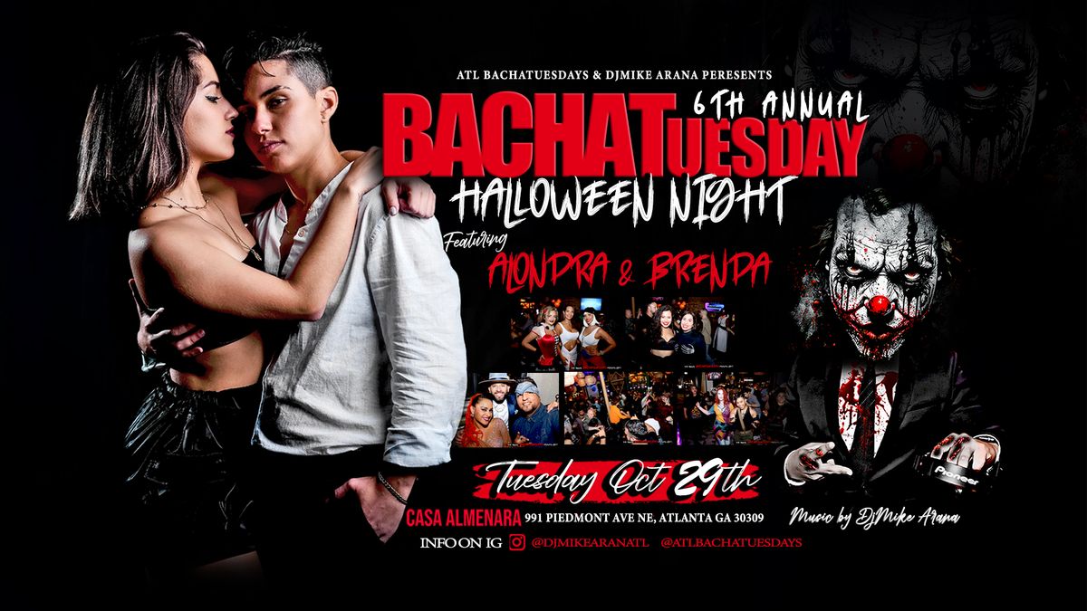 6 Annual BACHATuesday Halloween Night Ft. Alondra & Brenda