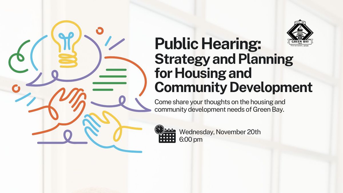 Public Hearing: Strategy and Planning for Housing and Community Development