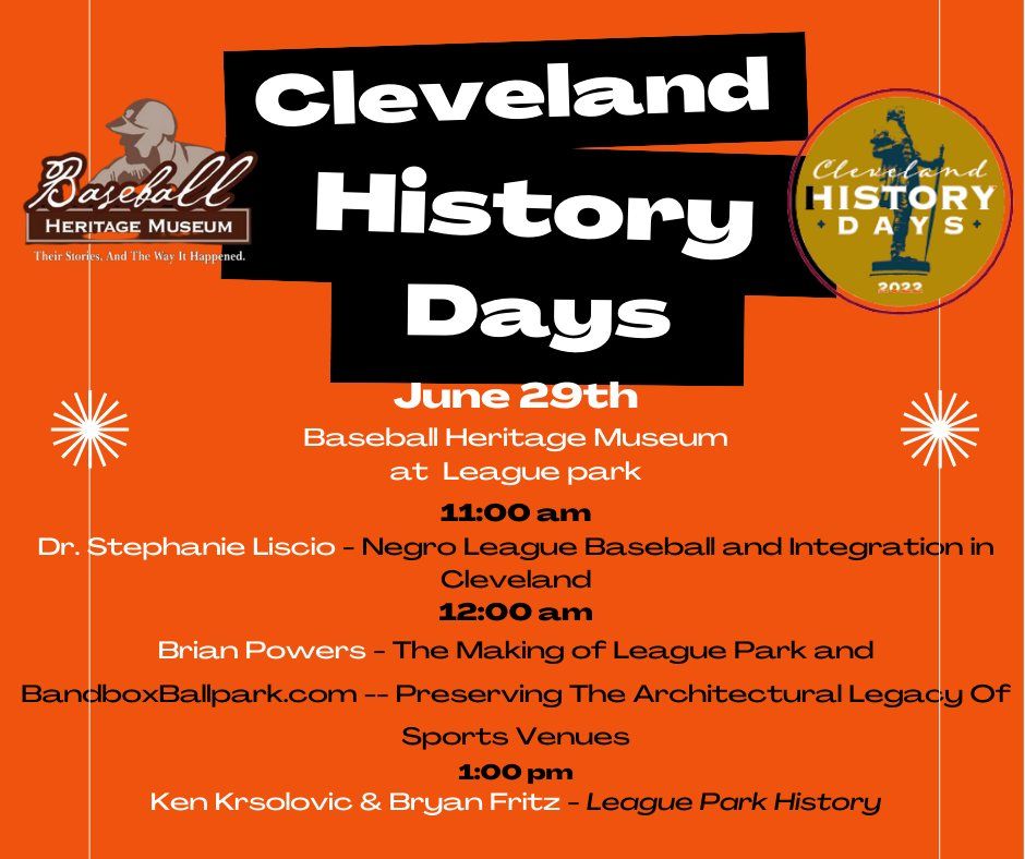 Cleveland History Days at the Baseball Heritage Museum