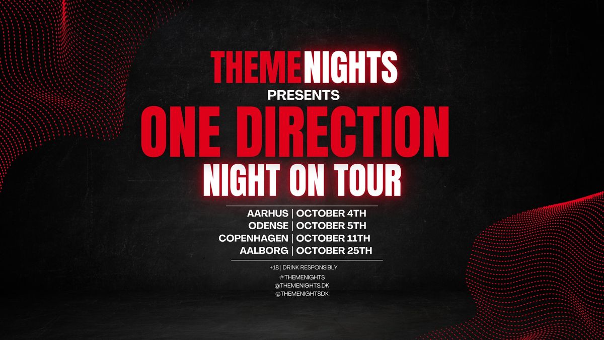 One Direction Night on Tour - Aarhus, Odense, Copenhagen & Aalborg