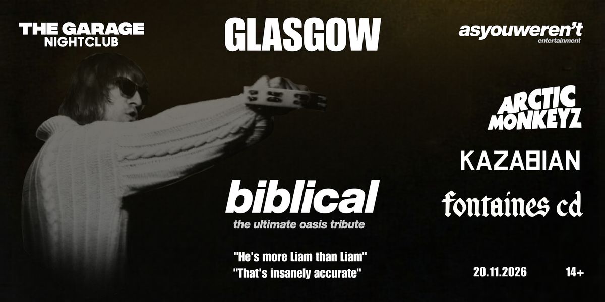 OASIS vs ARCTIC MONKEYS vs KASABIAN vs FONTAINES DC \u2013 Glasgow Garage