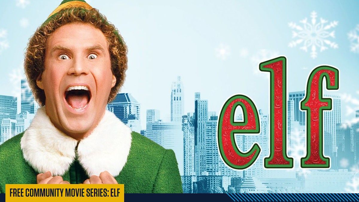 Free Community Movie Series: Elf