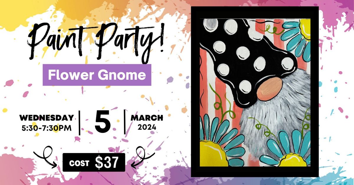 Flower Gnome Paint Party & Coffee!