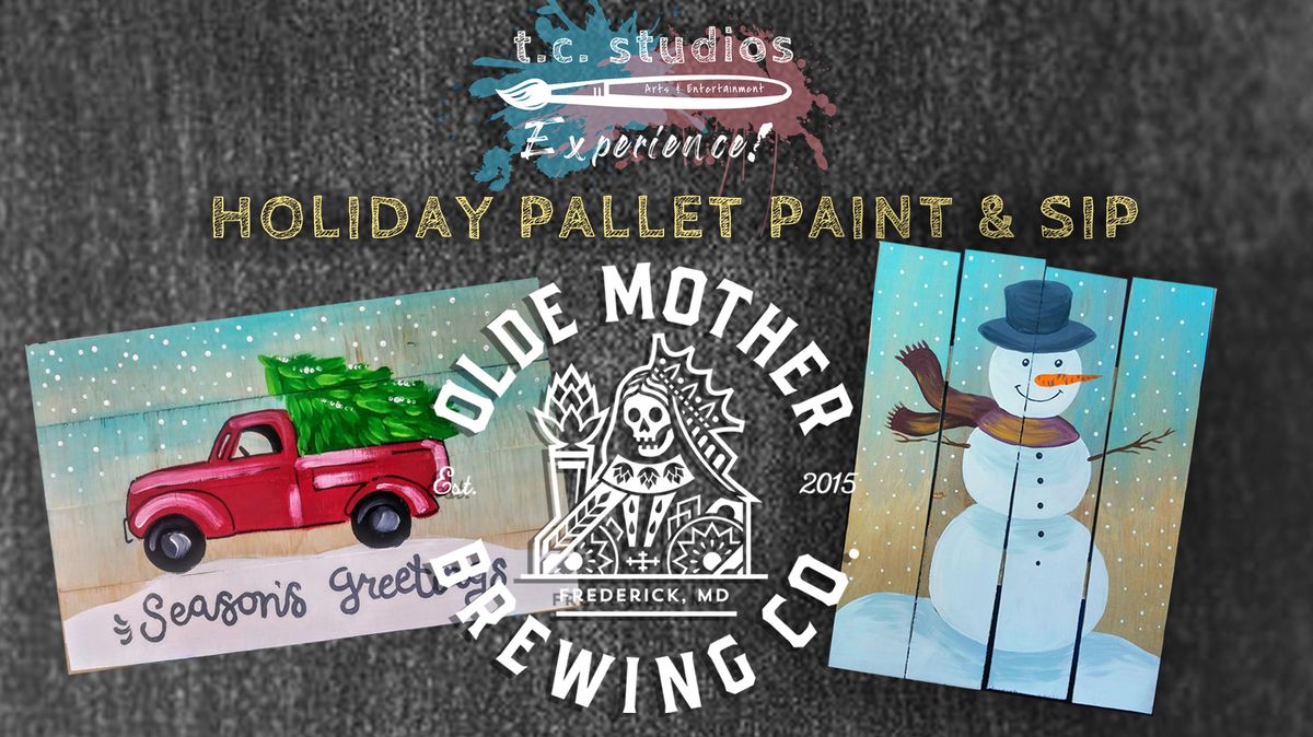 Holiday Pallet Paint & Sip - Frederick