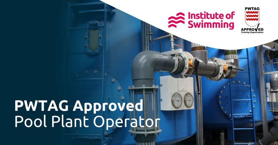 PWTAG accredited Pool Plant Operator - The Pavilion