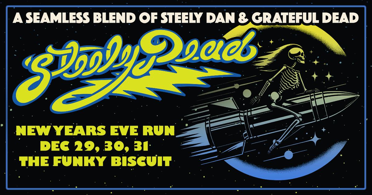 Steely Dead - New Years Eve Run