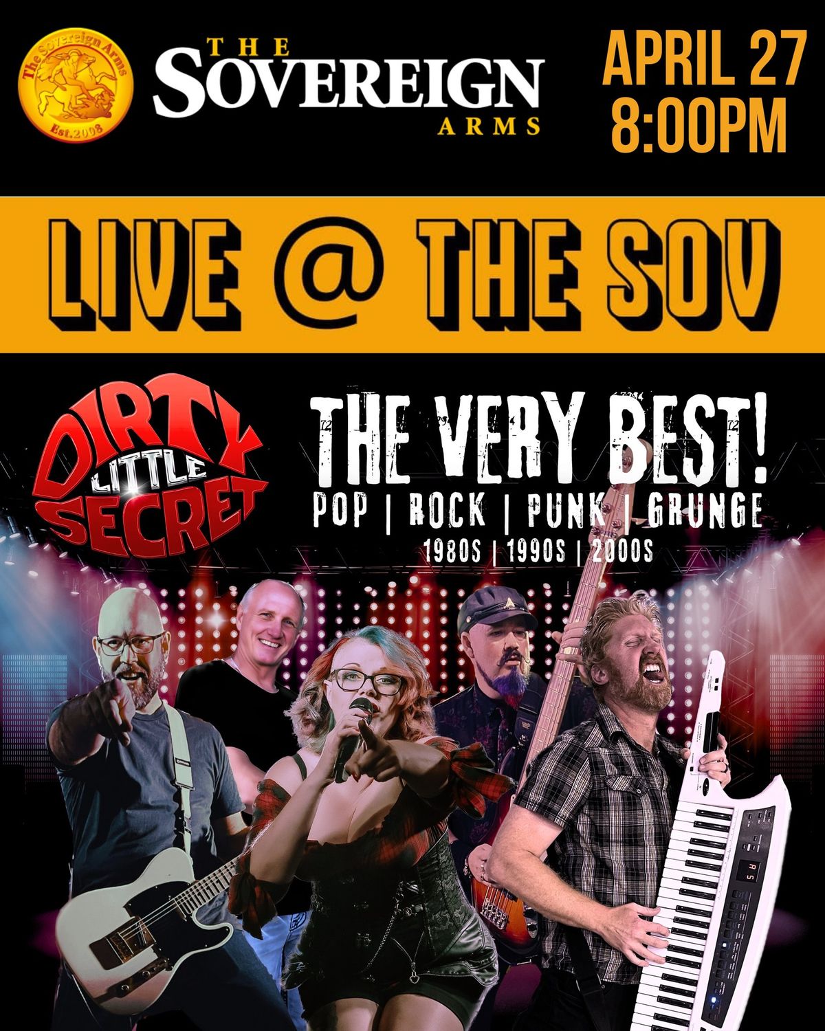 Dirty Little Secret - THE VERY BEST! - LIVE @ the SOV!