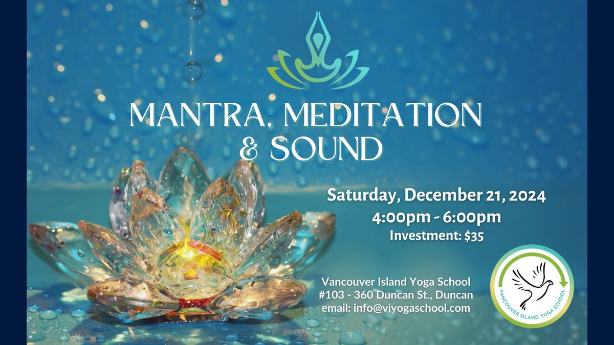 Mantra, Meditation & Sound