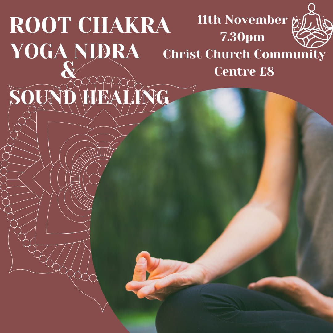 Root Chakra & Earth Energy Yoga Nidra and Sound Healing 