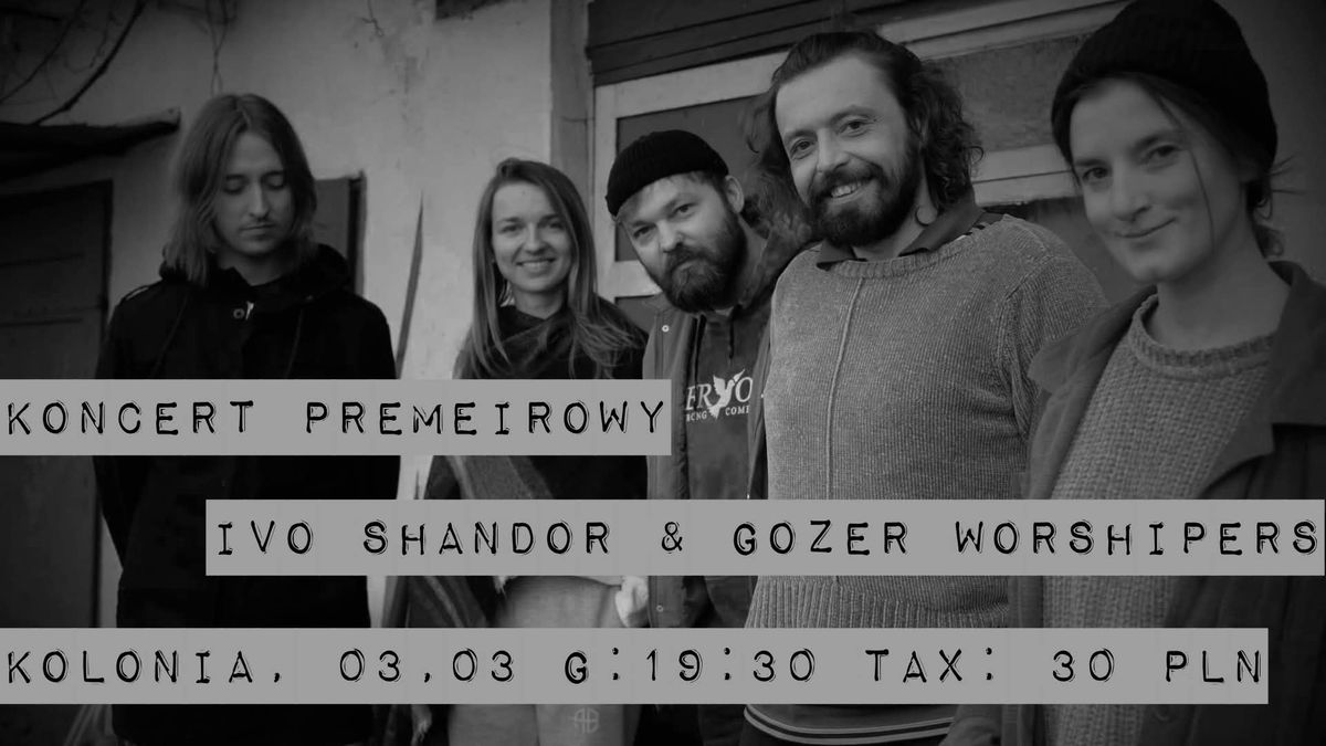 Ivo Shandor & The Gozer Worshipers.