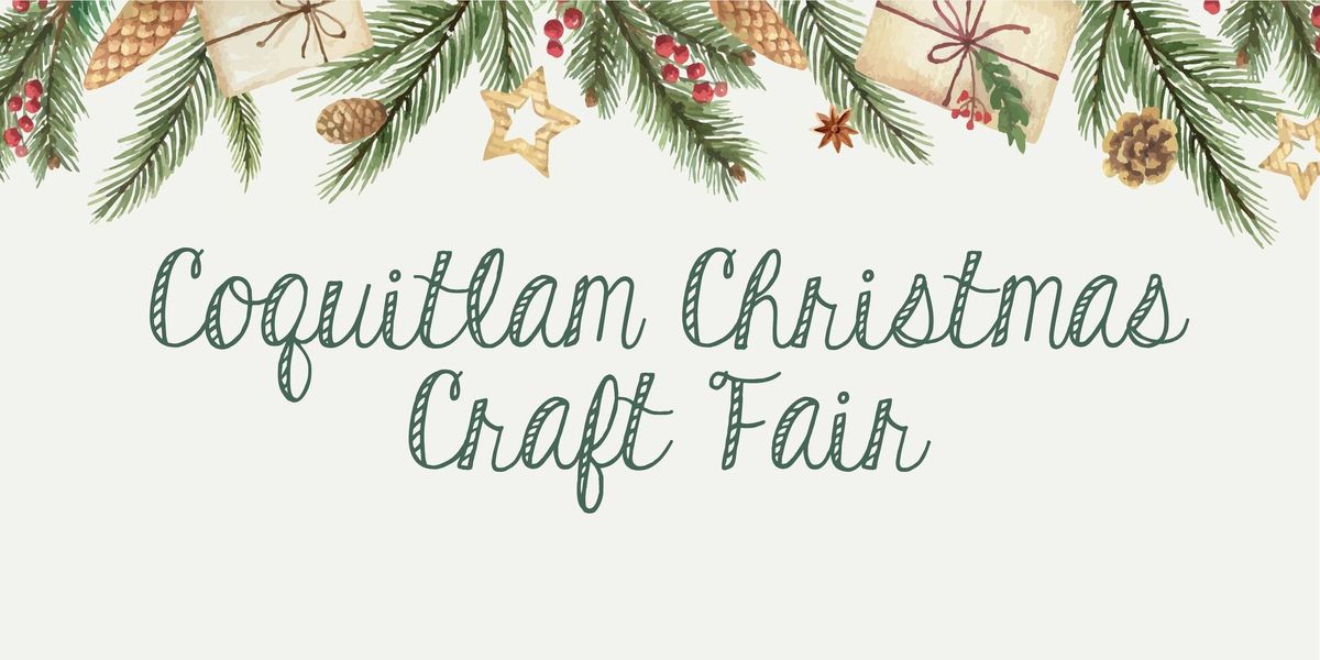 Coquitlam Christmas Craft Fair