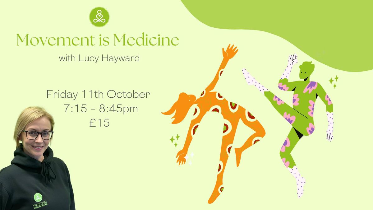 Movement is Medicine with Lucy Hayward