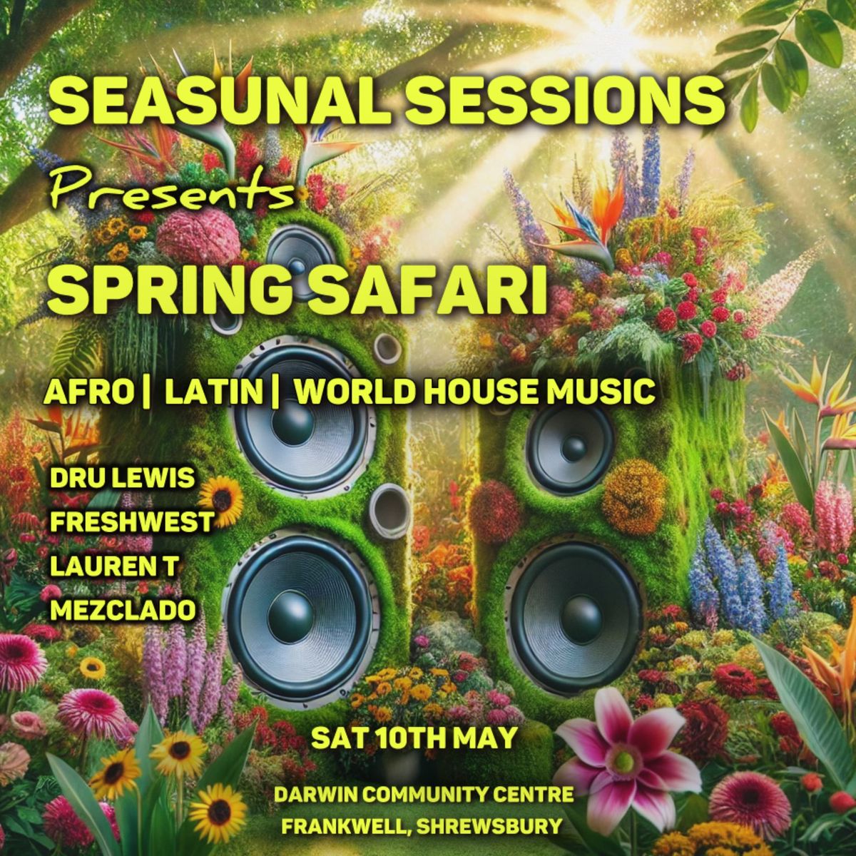 Seasunal Sessions presents \u2018Spring Safari\u2019 World House Music - Shrewsbury