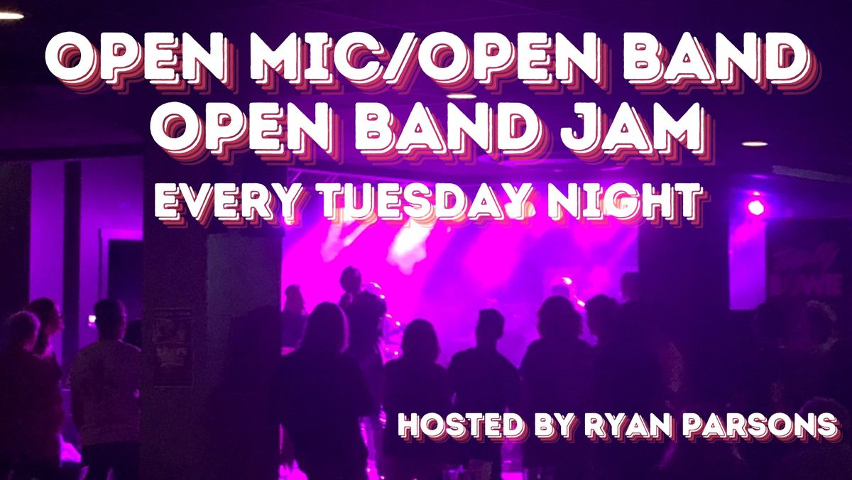 OPEN MIC\/OPEN BAND\/OPEN BAND JAM!