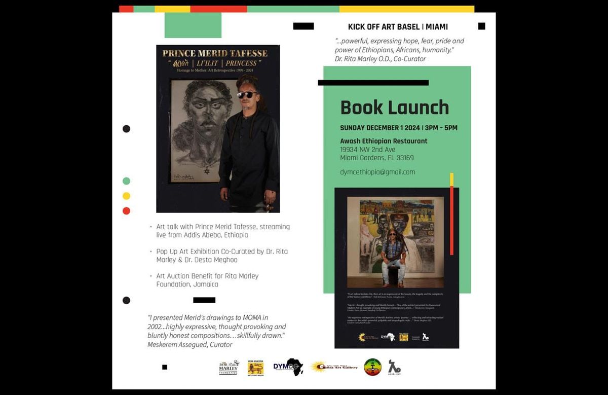 ETHIOPIAN ARTIST PRINCE MERID TAFESSE 'S ART BOOK LAUNCH