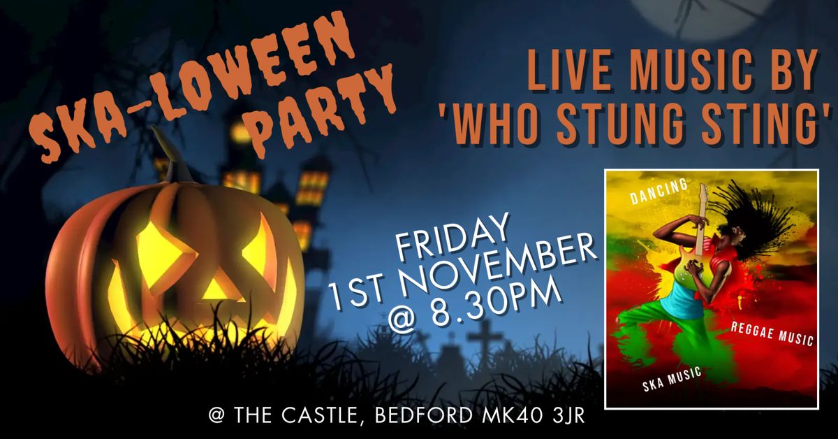 Ska-loween Party  -  Live Music by 'Who Stung Sting'