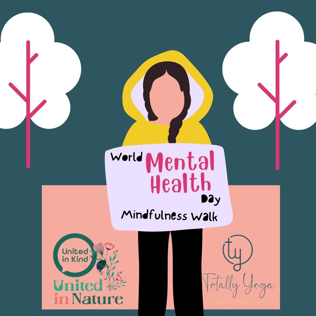 World Mental Health Day Well-being Walk - in collaboration with United in Kind 