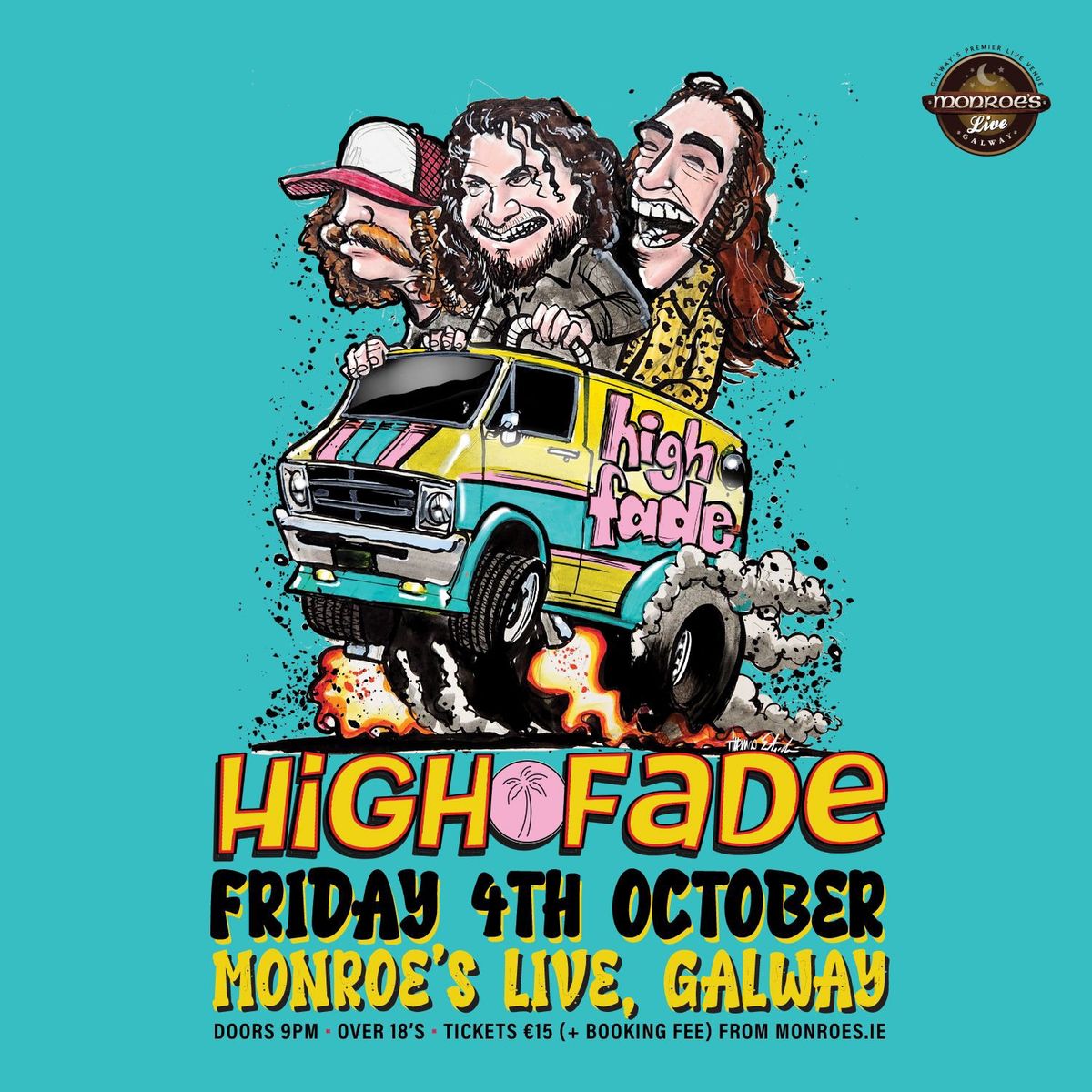 High Fade Live at Monroe\u2019s Galway 