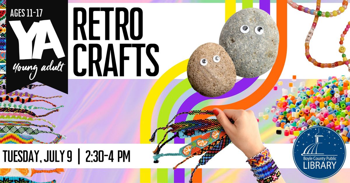 YA Retro Crafts