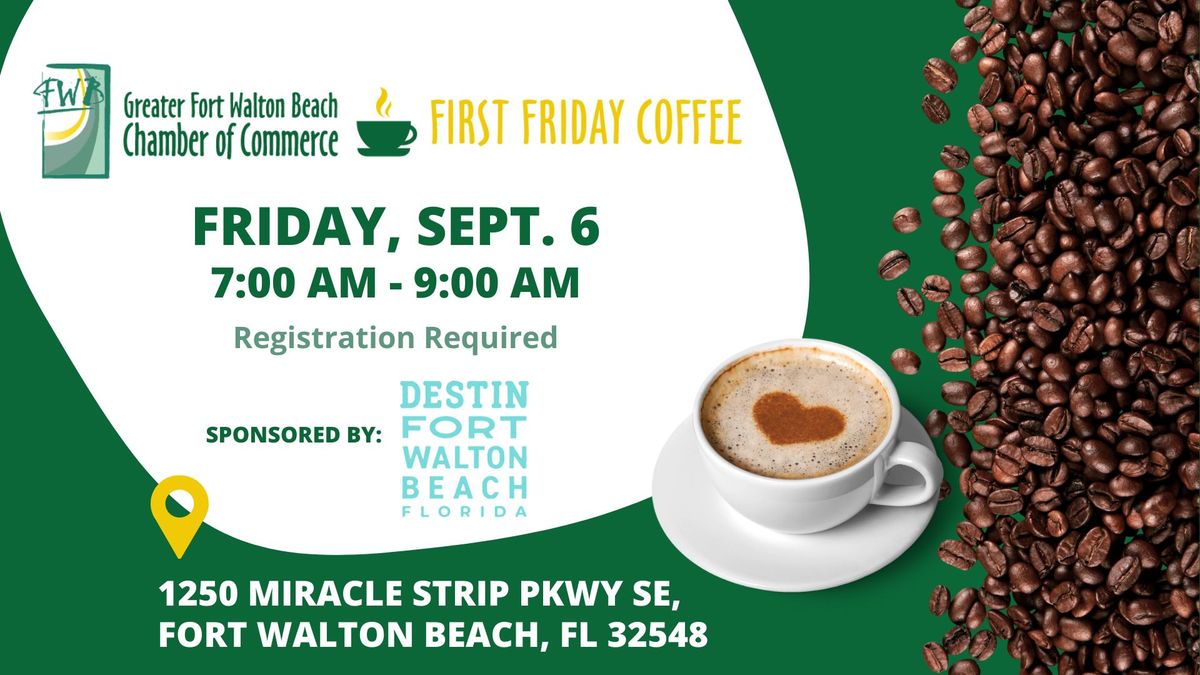 First Friday Coffee sponsored by Destin-Fort Walton Beach