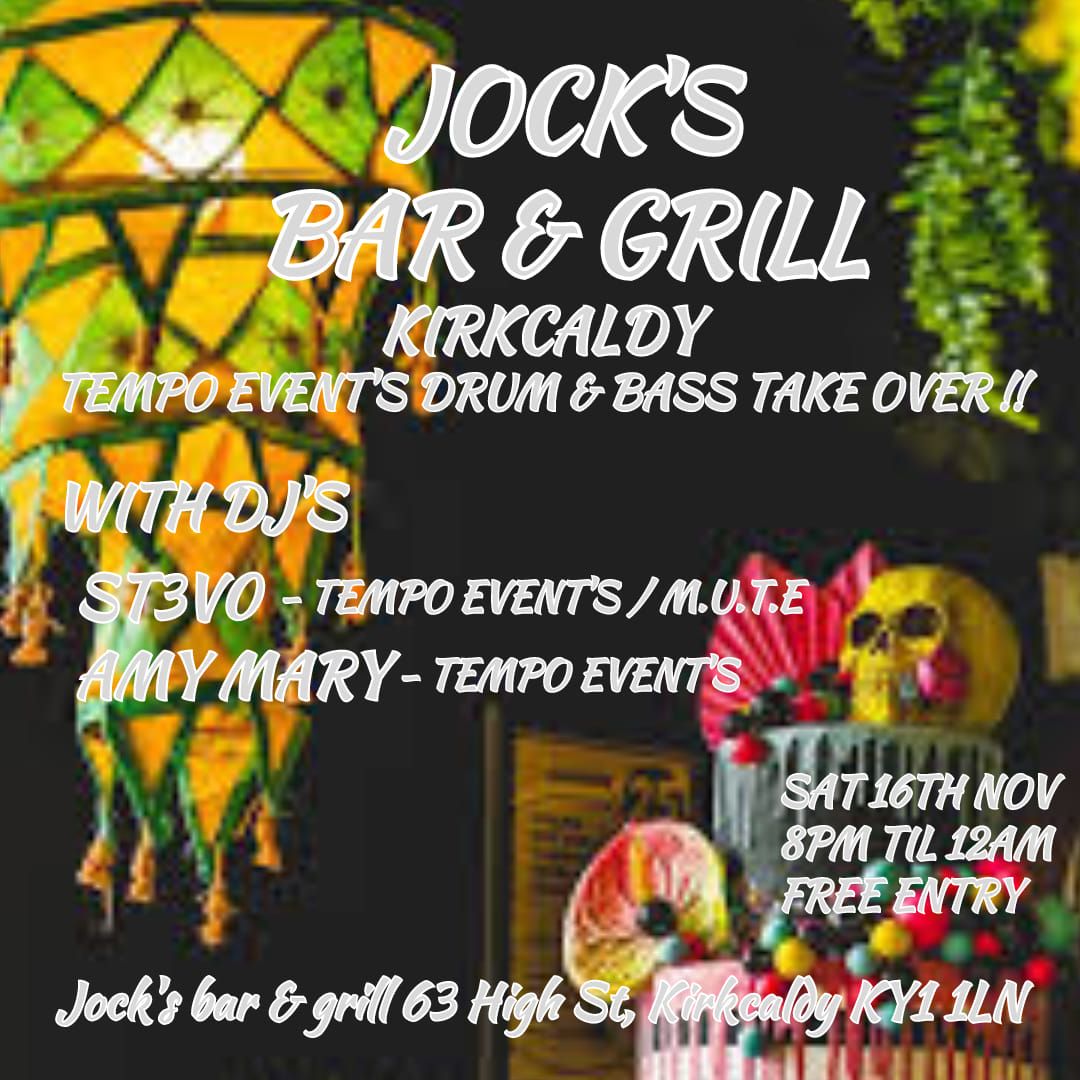 Jock's Bar & Grill, Drum & Bass Takeover!!