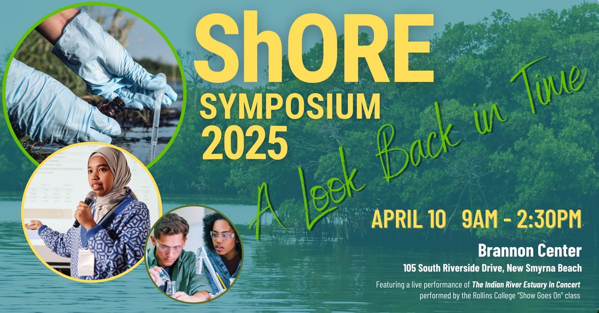 ShORE Symposium: A Look Back in Time