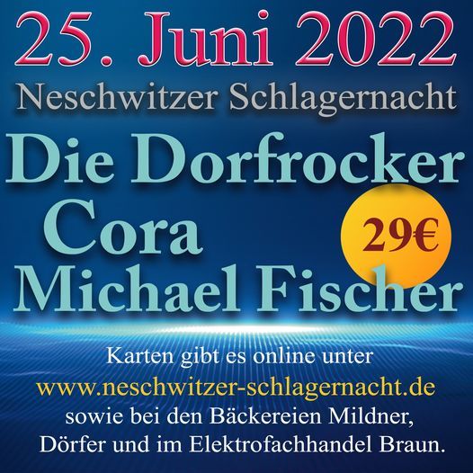 Neschwitzer Schlagernacht 2022