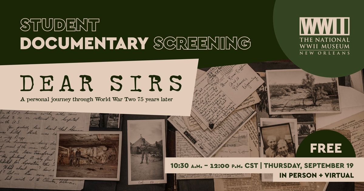 \u201cDear Sirs\u201d Student Documentary Screening